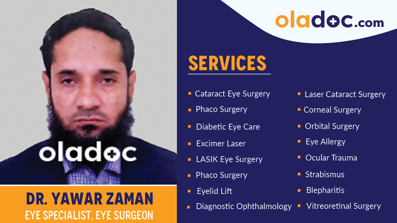 Services provided by Dr. Yawar Zaman